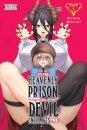 In the Heavenly Prison, the Devil Enchants Me, Vol. 1