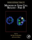 Methods in Stem Cell Biology - Part B