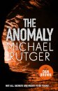 The Anomaly