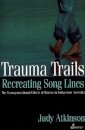 Trauma Trails
