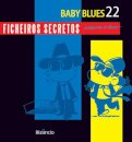 Baby Blues XXII - Ficheiros Secretos