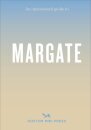 Opinionated Guide to Margate