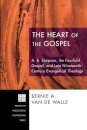 The Heart of the Gospel