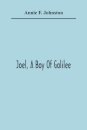 Joel, A Boy Of Galilee