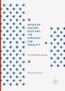 American History, Race and the Struggle for Equality