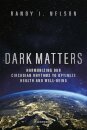 Dark Matters