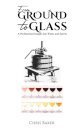From Ground to Glass