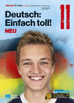 Deutsch: Einfach Toll! NEU - Alemão Iniciação - 11.º ano Manual 2025