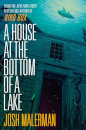 A House At The Bottom Of A Lake