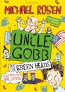 Uncle Gobb And The Green Heads