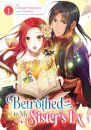 Betrothed to My Sister's Ex (Manga) Vol. 1