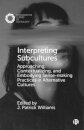 Interpreting Subcultures
