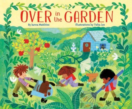 Over in the Garden