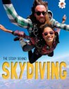 The Story Behind: Skydiving
