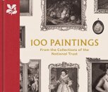 100 Paintings from the Collections of the National Trust