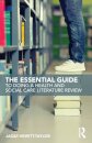 The Essential Guide to Doing a Health and Social Care Literature Review