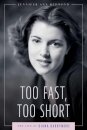Too Fast, Too Short