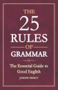 The 25 Rules of Grammar