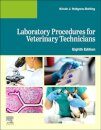 Laboratory Procedures for Veterinary Technicians