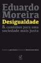 Desigualdade E Caminhos Para Uma Sociedade Mais Justa