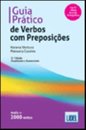 Guia Prático Verbos Preposições (3ª Ed. At. E Aum.)