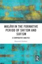 Walaya in the Formative Period of Shi'ism and Sufism