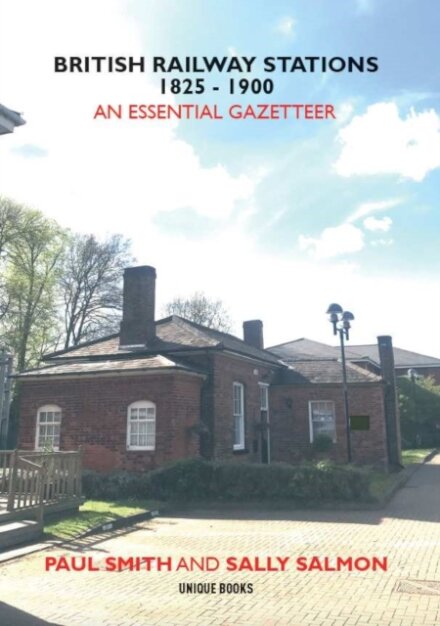 BRITISH RAILWAY STATIONS 1825-1900