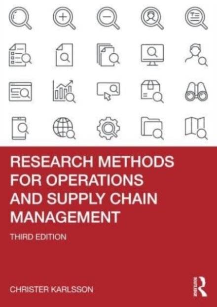 Research Methods for Operations and Supply Chain Management