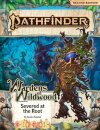 Pathfinder Adventure Path: Severed at the Root