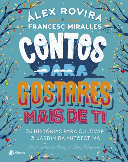 Contos para gostares mais de ti