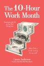 The 10-Hour Work Month