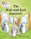 The Hide and Seek Squirrels