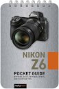 Nikon Z6: Pocket Guide