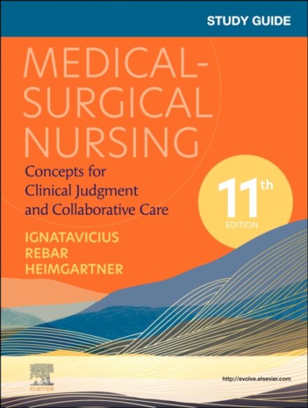 Study Guide for Medical-Surgical Nursing