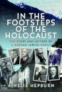 In the Footsteps of the Holocaust