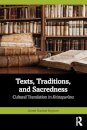 Texts, Traditions, and Sacredness