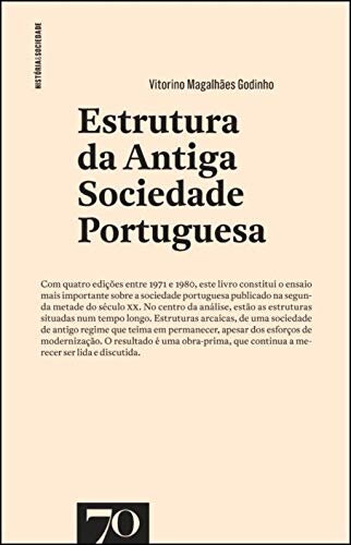 Estrutura da Antiga Sociedade Portuguesa