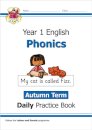KS1 Phonics Year 1 Daily Practice Book: Autumn Term