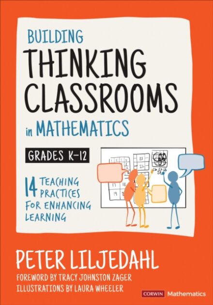 Building Thinking Classrooms in Mathematics, Grades K-12