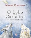 O Lobo E O Carneiro No Sonho Da Menina