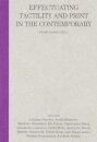 Can you feel it? Effectuating tactility and print in the contemporary