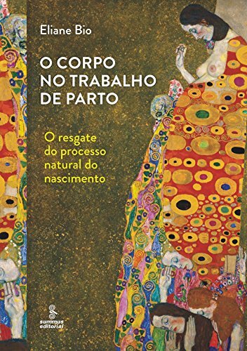 O Corpo No Trabalho De Parto