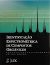 Identificação Espectrométrica De Compostos Orgânicos