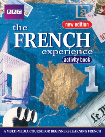 FRENCH EXPERIENCE 1 ACTIVITY BOOK NEW EDITION