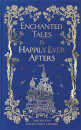 Enchanted Tales And Happily Ever Afters