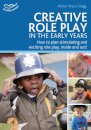 Creative Role Play in the Early Years