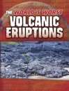 The World's Worst Volcanic Eruptions