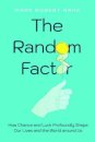 The Random Factor