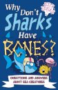 Why Don't Sharks Have Bones?