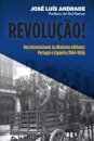 Revolução: Das Internacionais às ditaduras militares: Portugal e Espanha (1864-1926)